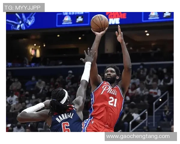 76人对阵奇才比赛分析与投注推荐策略分享 76人对阵奇才比赛分析与投注推荐策略分享